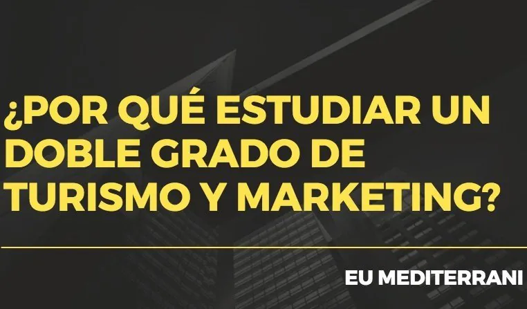 doble grado de turismo y marketing